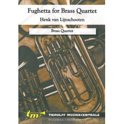 Fughetta for Brassquartet -Henk van Lijnschooten