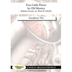 Four little pieces by old masters -Melchior Franck / Arr.Hans M. Scheifes