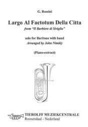Largo Al Factotum, Baritone/Euphonium & Band (Piano Extract) -Gioacchino Rossini / Arr.John Nimbly