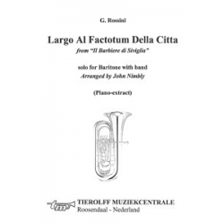 Largo Al Factotum, Baritone/Euphonium & Band (Piano Extract) -Gioacchino Rossini / Arr.John Nimbly