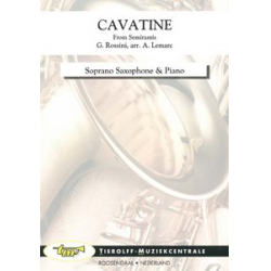 Cavatine (from the opera "Semiramide"), Soprano Saxophone & Piano -Gioacchino Rossini / Arr.André Lemarc