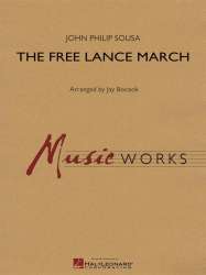 The Free Lance March -John Philip Sousa / Arr.Jay Bocook