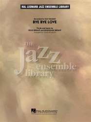 JE: Bye Bye Love -Felice Bryant & Boudleaux Bryant / Arr.John Wasson