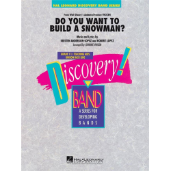 Do You Want to Build a Snowman -Kristen Anderson-Lopez & Robert Lopez / Arr.Johnnie Vinson