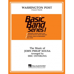 Washington Post (Konzertmarsch) -John Philip Sousa / Arr.Eric Osterling