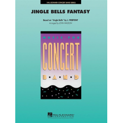 Jingle Bells Fantasy -James Lord Pierpont / Arr.John Wasson