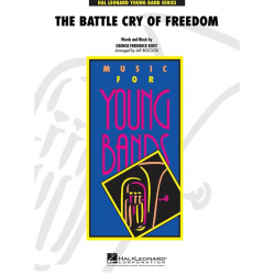 The Battle Cry of Freedom -George Frederick Root / Arr.Jay Bocook