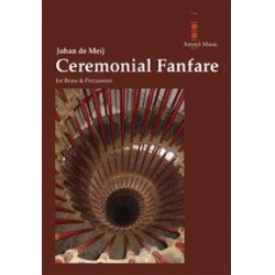 Ceremonial Fanfare -Johan de Meij
