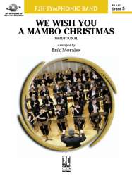 We Wish You a Mambo Christmas -Traditional / Arr.Erik Morales