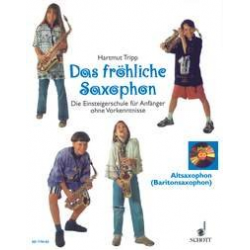 Das fröhliche Saxophon (Altsaxophon / Baritonsaxophon) -Hartmut Tripp
