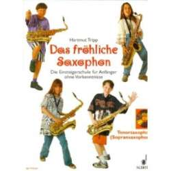 Das fröhliche Saxophon (Sopran-, Tenorsax) -Hartmut Tripp