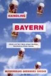 Bayern (Haindling) -Hans-Jürgen Buchner (Haindling) / Arr.Erwin Jahreis