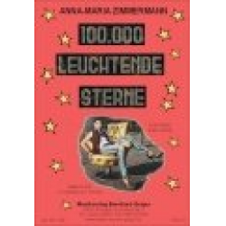 100.000 leuchtende Sterne (Anna-Maria Zimmermann) -Erwin Jahreis