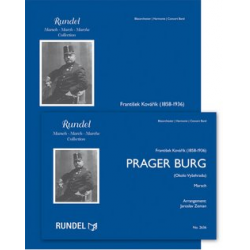 Prager Burg (Marschformat) -Frantisek Kovarik sen. / Arr.Jaroslav Zeman
