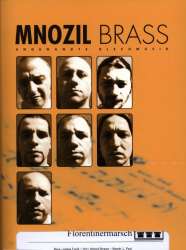 Florentinermarsch - Edition Mnozil Brass -Julius Fucik / Arr.Mnozil Brass