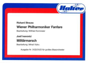 Wiener Philharmoniker Fanfare / Militärmarsch -Josef Ivanovici / Arr.Wilfried Kornmeier