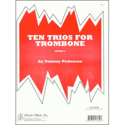 Ten Trios For Trombone -Tommy Pederson