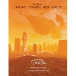Mission: Explore Strange New Worlds -David Bobrowitz