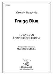 Fnugg Blue - Tuba Solo & Wind Band -Oystein Baadsvik / Arr.Svein Henrik Giske