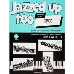 Jazzed up too Oboe -Jim Parker