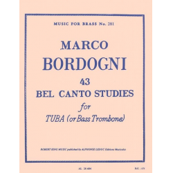 43 Bel Canto Studies für Tuba (Baßposaune) -Marco Bordogni
