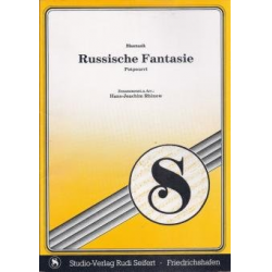 Russische Fantasie (Potpourri) -Volksweise / Arr.Hans-Joachim Rhinow