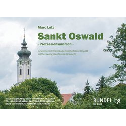 Sankt Oswald - Prozessionsmarsch -Marc Lutz
