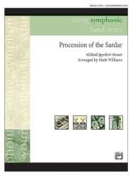 Procession of the Sardar (concert band) -Mikhail Ippolitov-Ivanov / Arr.Mark Williams