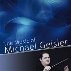 CD "The Music of Michael Geisler" -Michael Geisler