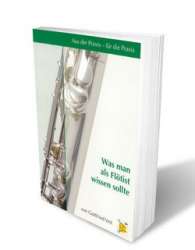 Buch: Was man als Flötist wissen sollte -Gottfried Veit