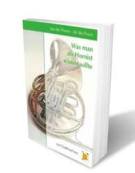 Buch: Was man als Hornist wissen sollte -Gottfried Veit