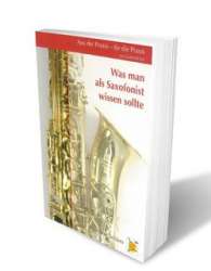 Buch: Was man als Saxofonist wissen sollte -Anneliese Schürer