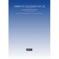 Orient et Occident op 25 (Grande Marche) -Camille Saint-Saens / Arr.Felix Hauswirth & Lange, Marc