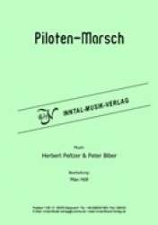 Piloten Marsch ( siehe 171047) -Herbert Peltzer/Peter Biber / Arr.Max Höll