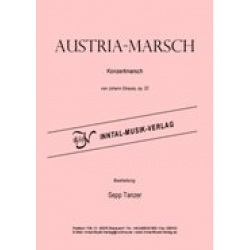 Austria-Marsch op. 20 -Johann Strauß / Strauss (Sohn) / Arr.Sepp Tanzer