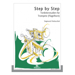 Step by Step Tonleiterstudien für Trompete -Siegmund Andraschek