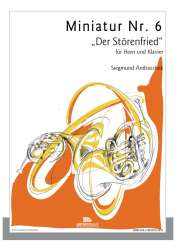 Miniatur Nr. 6 "Der Störenfried" -Siegmund Andraschek