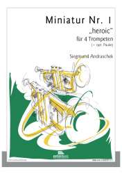 Miniatur Nr. 1 "heroic" -Siegmund Andraschek
