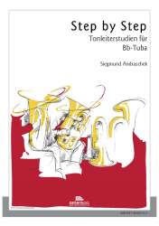Step by Step Tonleiterstudien für Bb-Tuba -Siegmund Andraschek