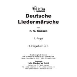 Deutsche Liedermärsche - 1. Folge - 13 1. Flügelhorn in Bb -R. G. Gnauck
