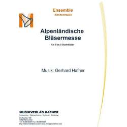 Alpenländiche Bläsermesse für 3-5 Blechbläser -Gerhard Hafner