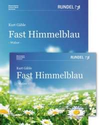 Fast Himmelblau -Kurt Gäble