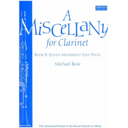A Miscellany for Clarinet, Book II -Michael Rose