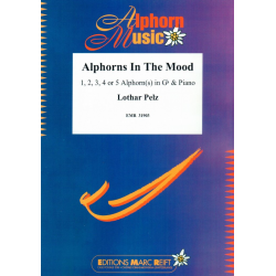 Alphorns In The Mood -Lothar Pelz / Arr.Jérôme Naulais