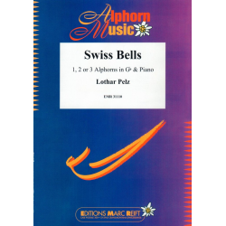 Swiss Bells -Lothar Pelz / Arr.Jérôme Naulais