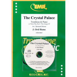 The Crystal Palace -James Ord Hume / Arr.Bertrand Moren