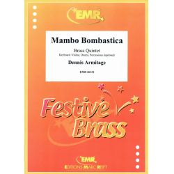 Mambo Bombastica -Dennis Armitage / Arr.Kabat & Moren