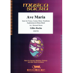 Ave Maria -Gilles Rocha / Arr.Mortimer & Moren