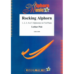 Rocking Alphorn -Lothar Pelz / Arr.Jérôme Naulais