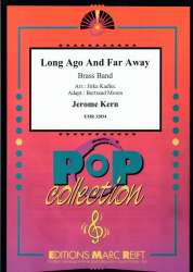 Long Ago And Far Away -Jerome Kern / Arr.Jirka Kadlec